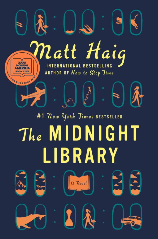 The Midnight Library: A GMA Book Club Pick (A Novel)