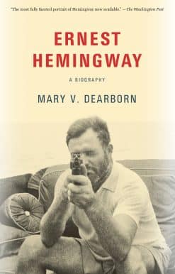 Ernest Hemingway: A Biography