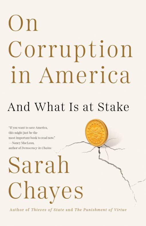 And What Is at Stake: On Corruption in America