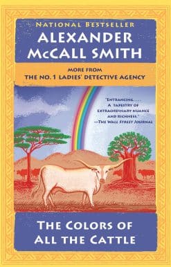 The Colors of All the Cattle: No. 1 Ladies' Detective Agency (19)
