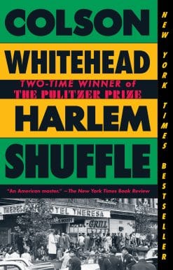 A Novel: Harlem Shuffle