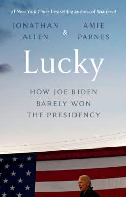 How Joe Biden Barely Won the Presidency: Lucky