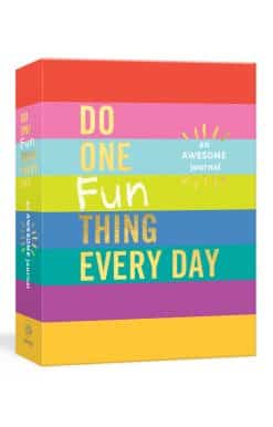 Do One Fun Thing Every Day: An Awesome Journal