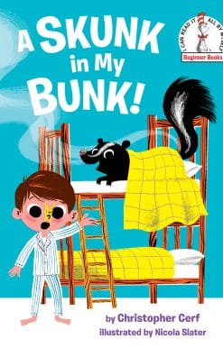 A Skunk in My Bunk!
