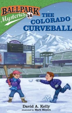 Ballpark Mysteries #16: The Colorado Curveball