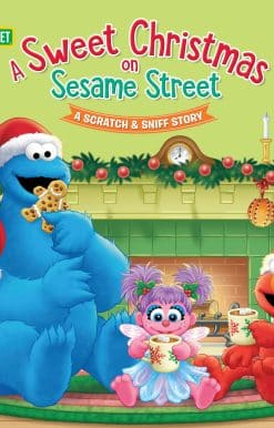 A Sweet Christmas on Sesame Street (Sesame Street): A Scratch & Sniff Story