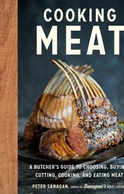 Cooking Meat: A Butcher's Guide to Choosing, Buying, Cutting, Cooking, and Eating Meat
