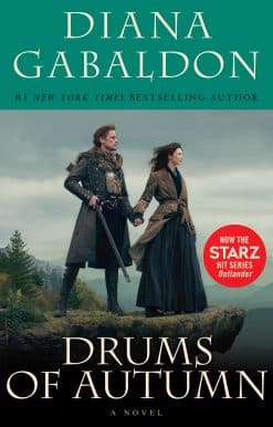 Drums of Autumn (Starz Tie-in Edition): A Novel