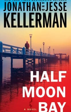 Half Moon Bay: A Novel
