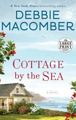 A Novel: Cottage by the Sea
