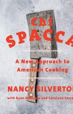 Chi Spacca: A New Approach to American Cooking
