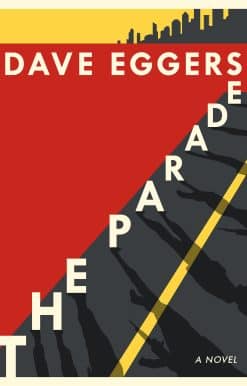 The Parade: A novel