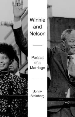 Winnie and Nelson: Portrait of a Marriage