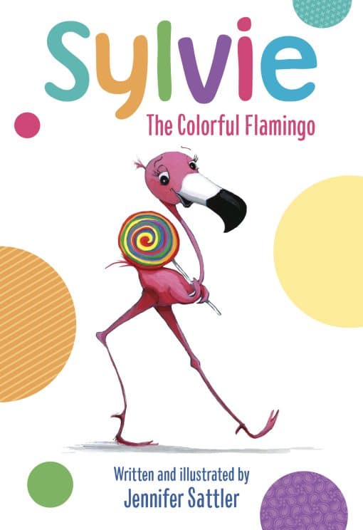 The Colorful Flamingo: Sylvie