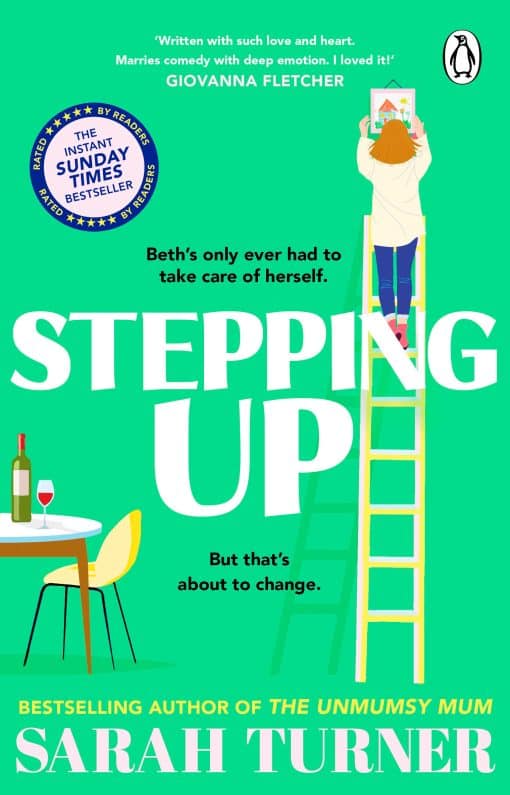 Stepping Up: From the Sunday Times bestselling author of THE UNMUMSY MUM