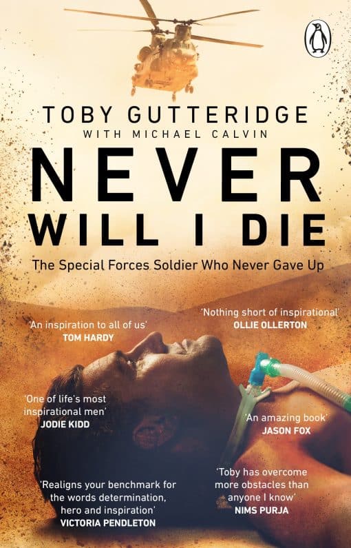 Never Will I Die: An extraordinary story of survival, hope and finding the meaning of life in the face of death