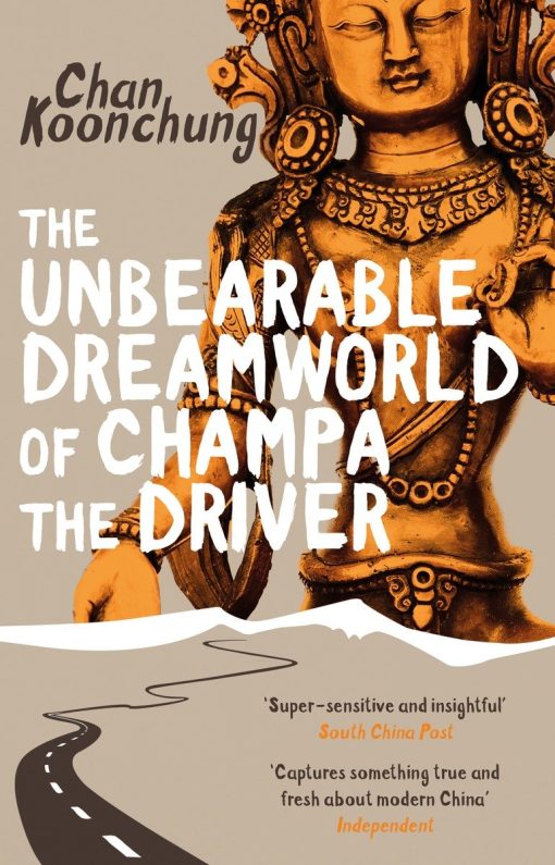 The Unbearable Dreamworld of Champa the Driver: