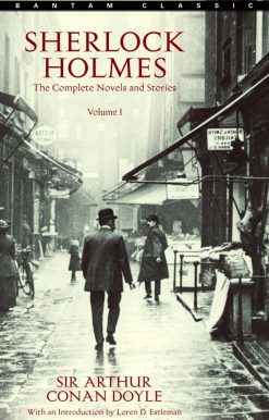 Sherlock Holmes: The Complete Novels and Stories Volume I