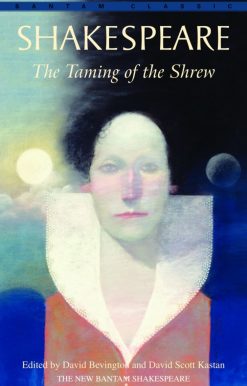 The Taming of the Shrew