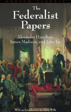 The Federalist Papers