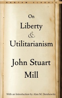 On Liberty and Utilitarianism