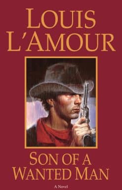 A Novel: Son of a Wanted Man