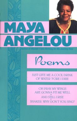 Poems: Maya Angelou