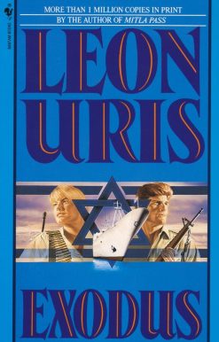 A Novel of Israel: Exodus