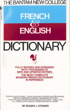 The Bantam New College French & English Dictionary