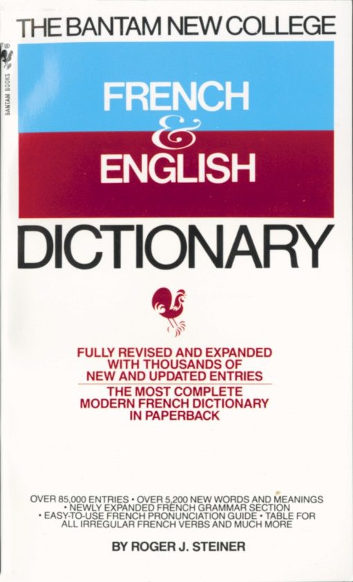 The Bantam New College French & English Dictionary