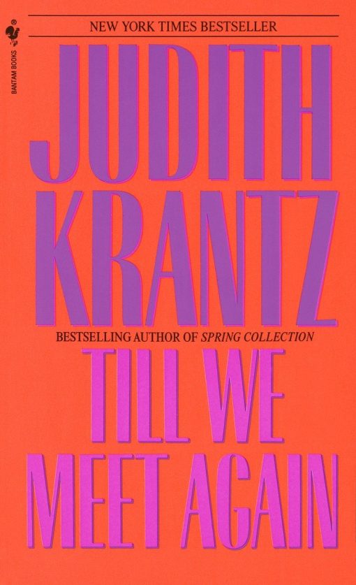 A Novel: Till We Meet Again