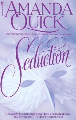 Seduction: A Novel