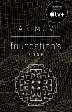 Foundation's Edge: The Foundation Novels