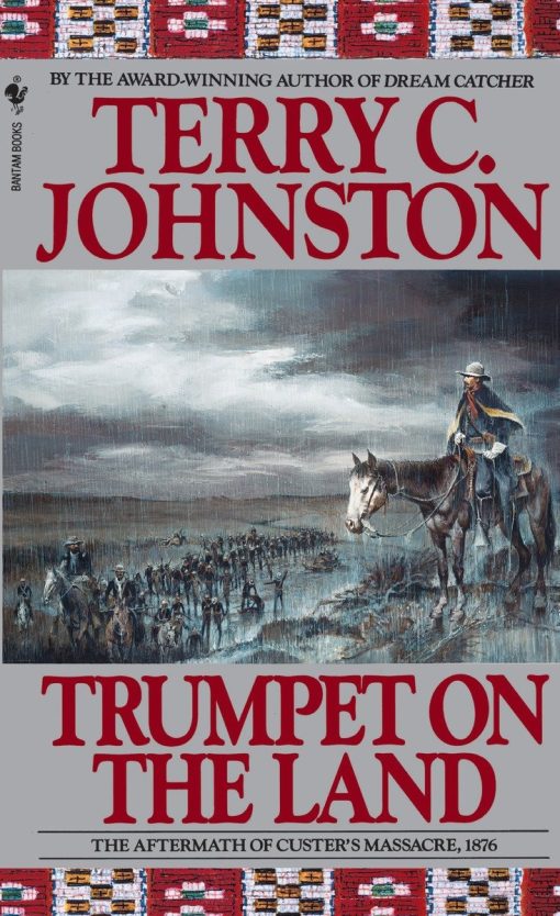 Trumpet on the Land: The Plainsmen