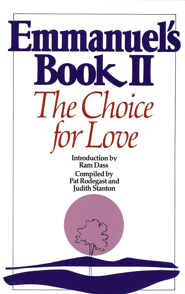 9780553347500 The Choice for Love: Emmanuel's Book II