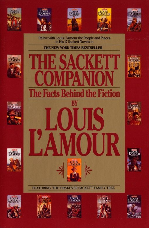 The Sackett Companion: The Facts Behind the Fiction