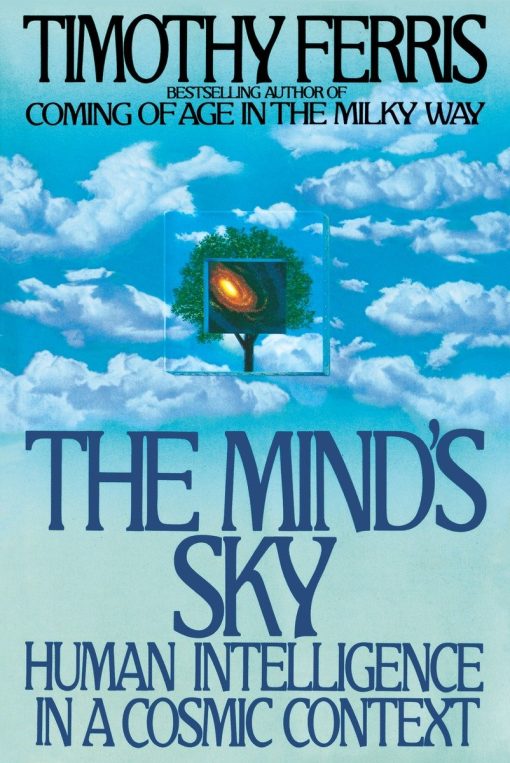 Human Intelligence in a Cosmic Context: The Mind's Sky