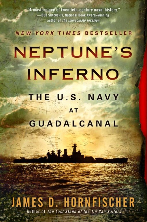 The U.S. Navy at Guadalcanal: Neptune's Inferno