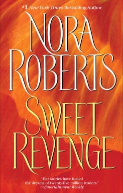 A Novel: Sweet Revenge
