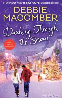Dashing Through the Snow: A Christmas Novel