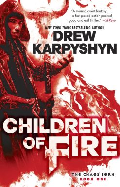 Children of Fire (The Chaos Born, Book One)
