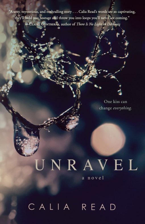 Unravel: A Novel