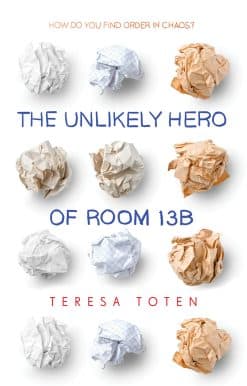 The Unlikely Hero of Room 13B: