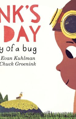 Hank's Big Day: The Story of a Bug