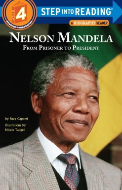 Nelson Mandela: From Prisoner to President