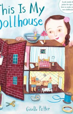 This Is My Dollhouse