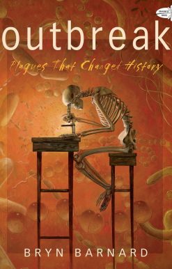 Outbreak! Plagues That Changed History