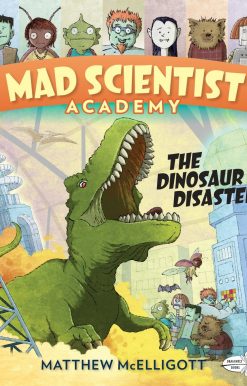 Mad Scientist Academy: The Dinosaur Disaster