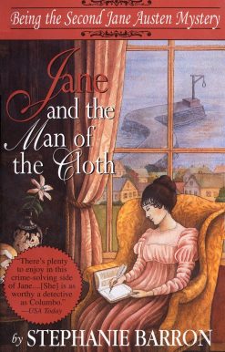 Jane and the Man of the Cloth: Being the Second Jane Austen Mystery