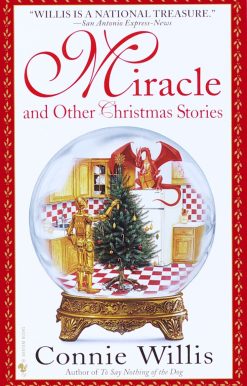 Miracle and Other Christmas Stories: Stories